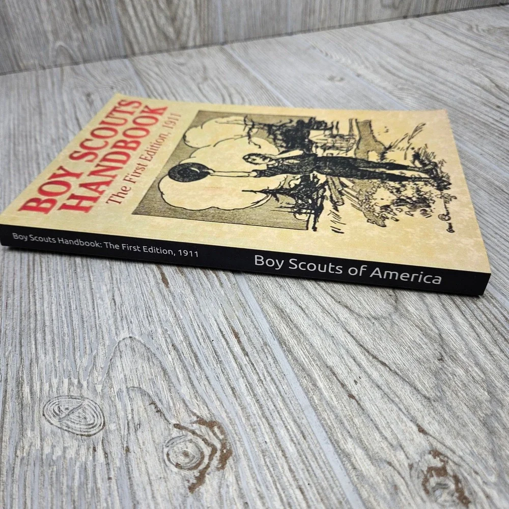Boy‎ Scouts Handbook The First Edition 1911 Reprint Dead Authors Society